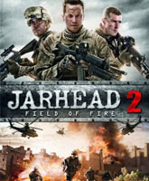 Jarhead 2: Field of Fire /  2:  